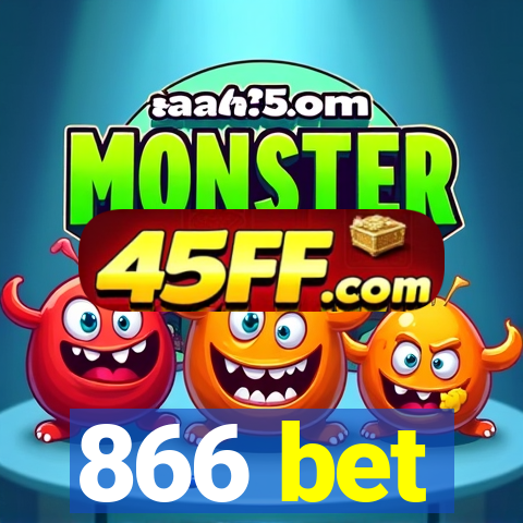 866 bet
